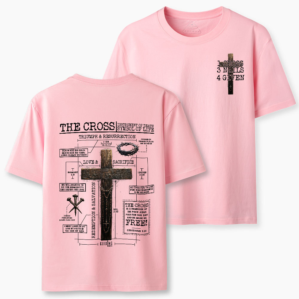 The Cross Instrument Of Death Symbol Of Life Christian Classic T-Shirt