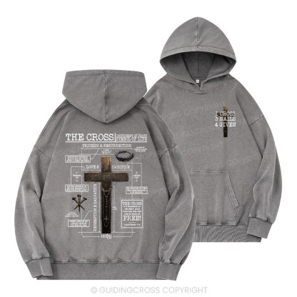 The Cross Instrument Of Death Symbol Of Life Christian Washed Hoodie 