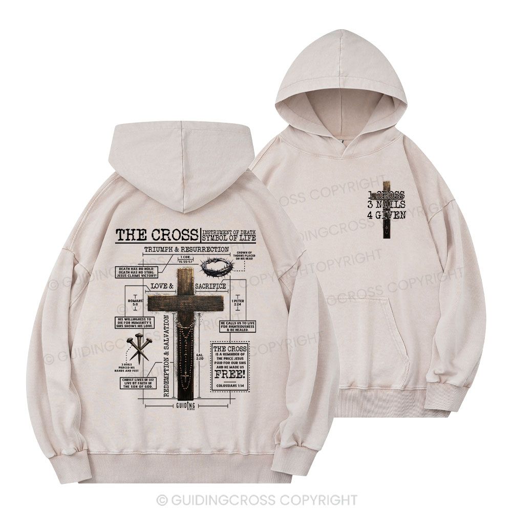 The Cross Instrument Of Death Symbol Of Life Christian Washed Hoodie 
