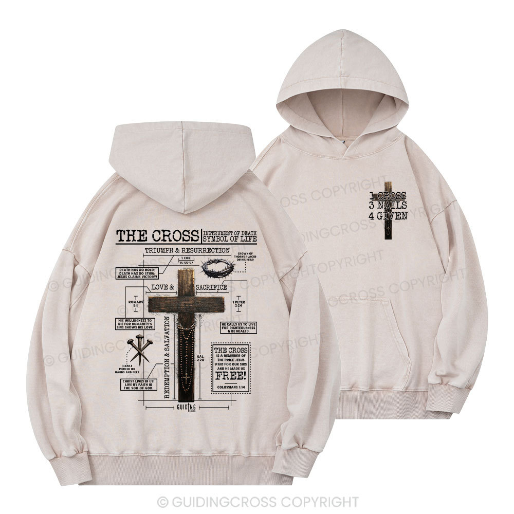 The Cross Instrument Of Death Symbol Of Life Christian Washed Hoodie 