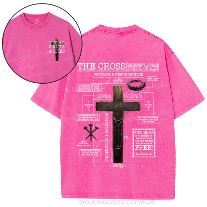 The Cross Instrument Of Death Symbol Of Life Christian Washed T-Shirt