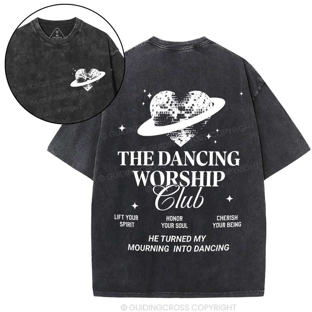 The Dancing Worship Christian Washed T-Shirt