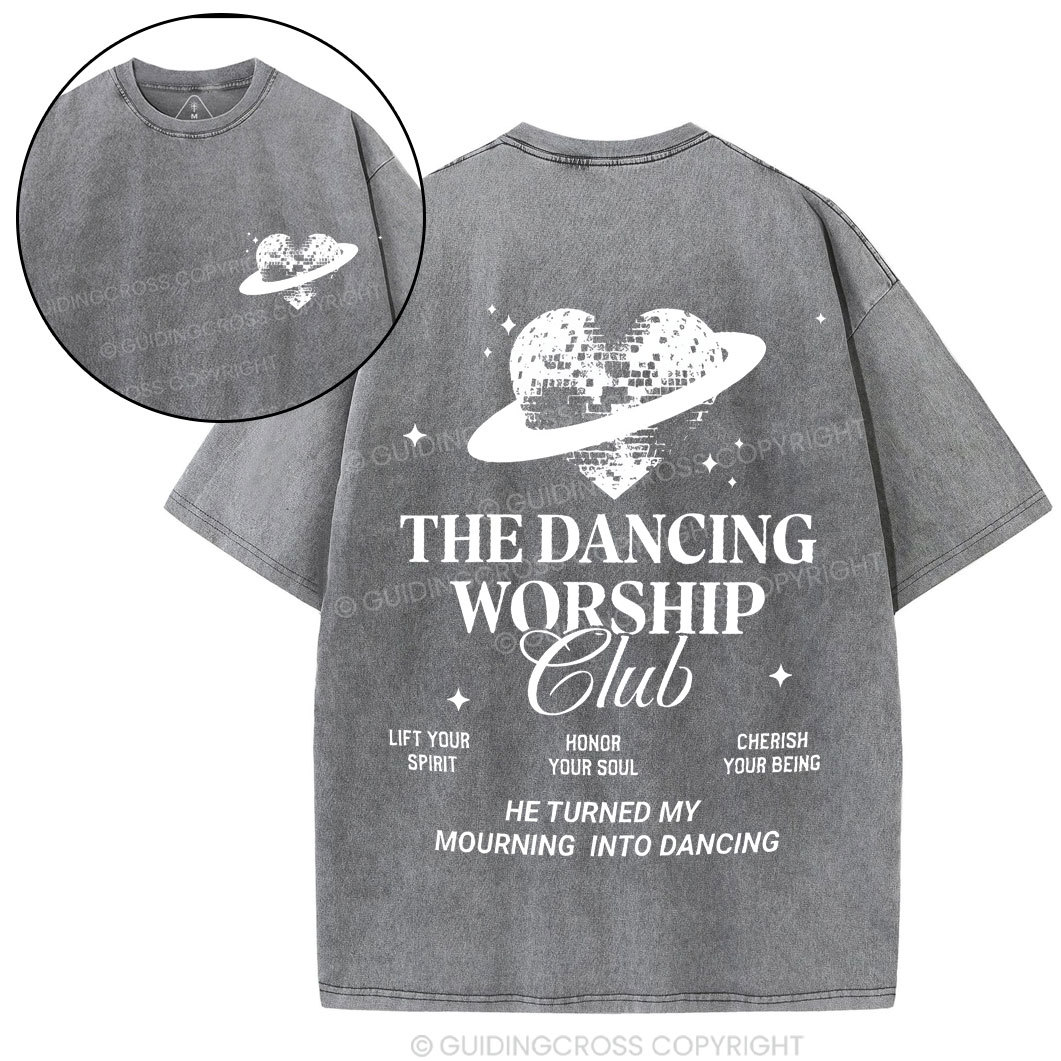 The Dancing Worship Christian Washed T-Shirt