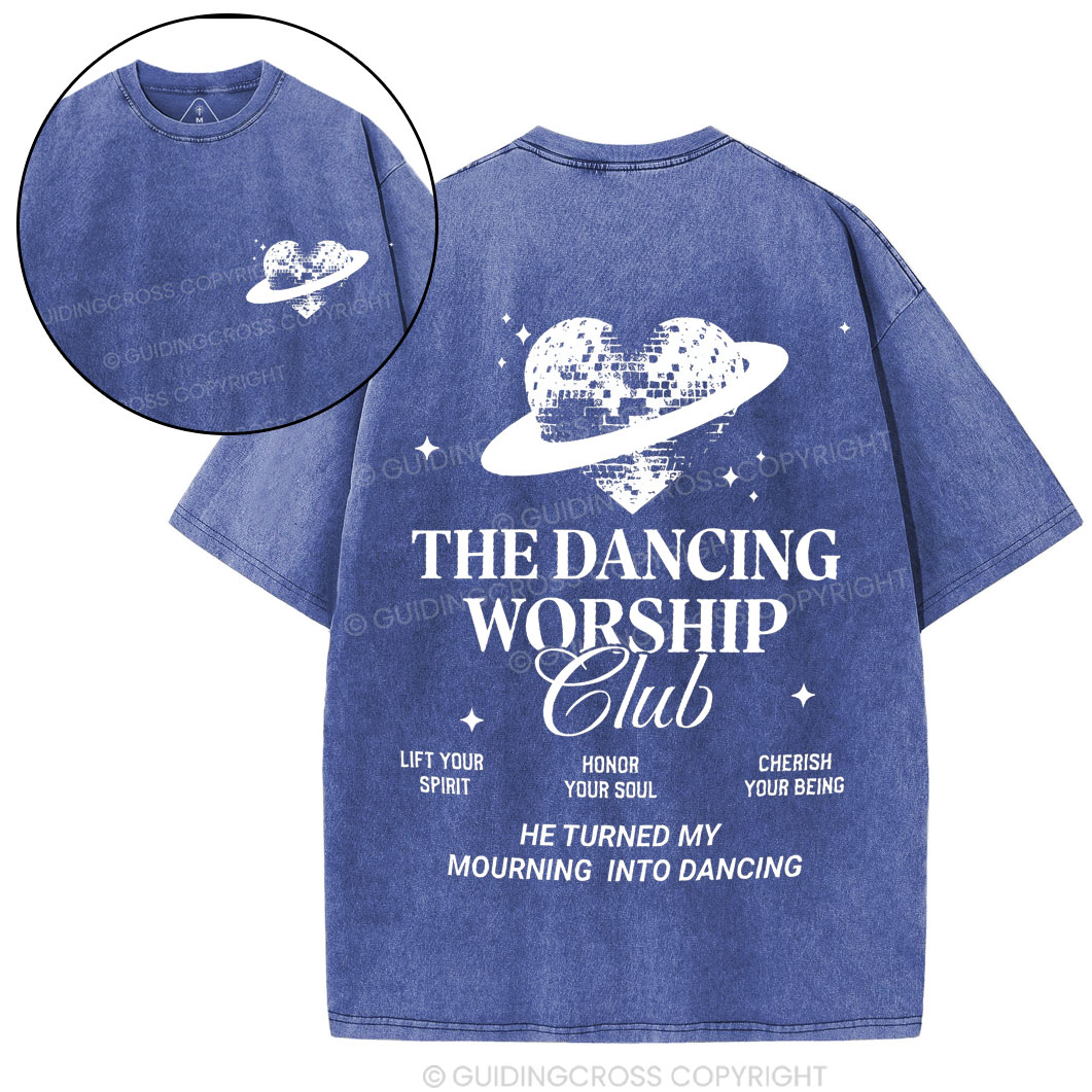 The Dancing Worship Christian Washed T-Shirt