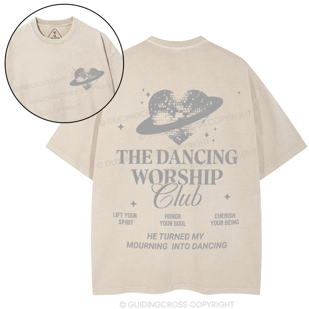 The Dancing Worship Christian Washed T-Shirt
