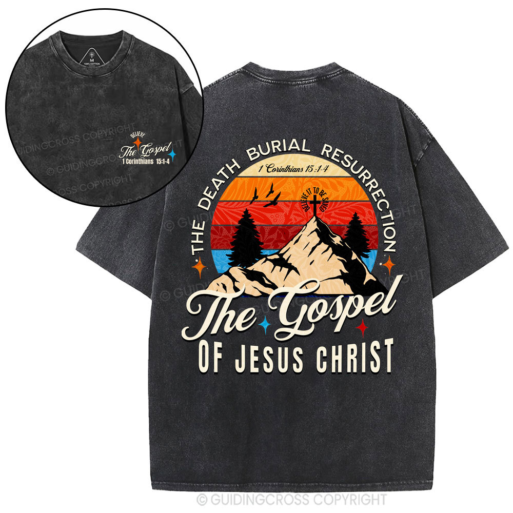 The Death Burial Resuprection Christian Washed T-Shirt