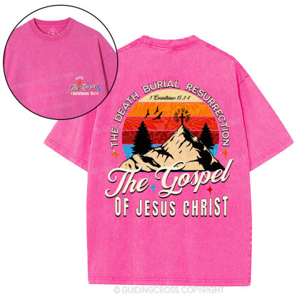 The Death Burial Resuprection Christian Washed T-Shirt