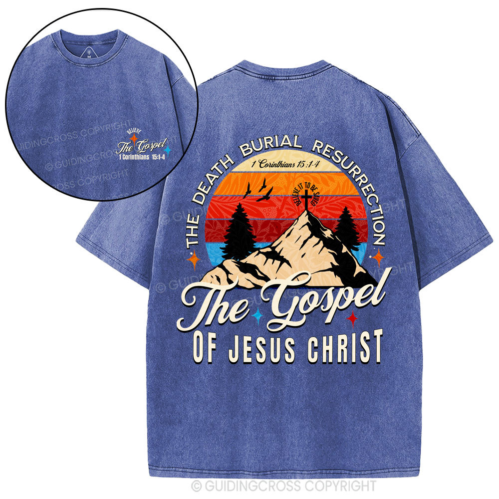 The Death Burial Resuprection Christian Washed T-Shirt