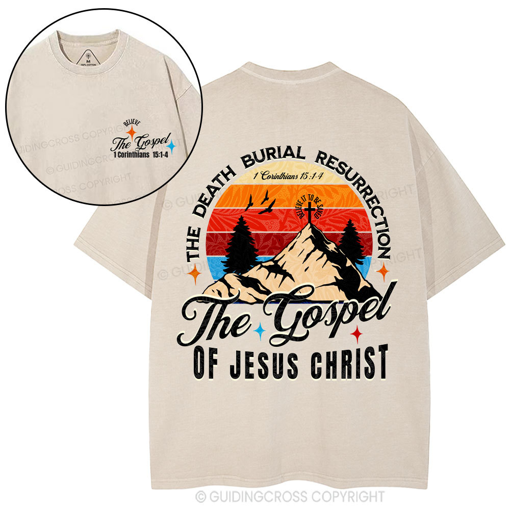 The Death Burial Resuprection Christian Washed T-Shirt