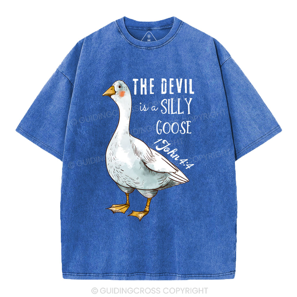 The Devil Is A Silly Goose Christian Washed T-Shirt
