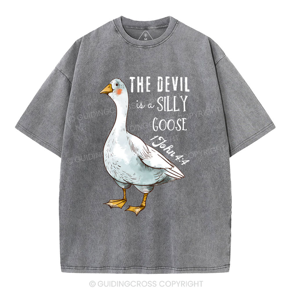 The Devil Is A Silly Goose Christian Washed T-Shirt
