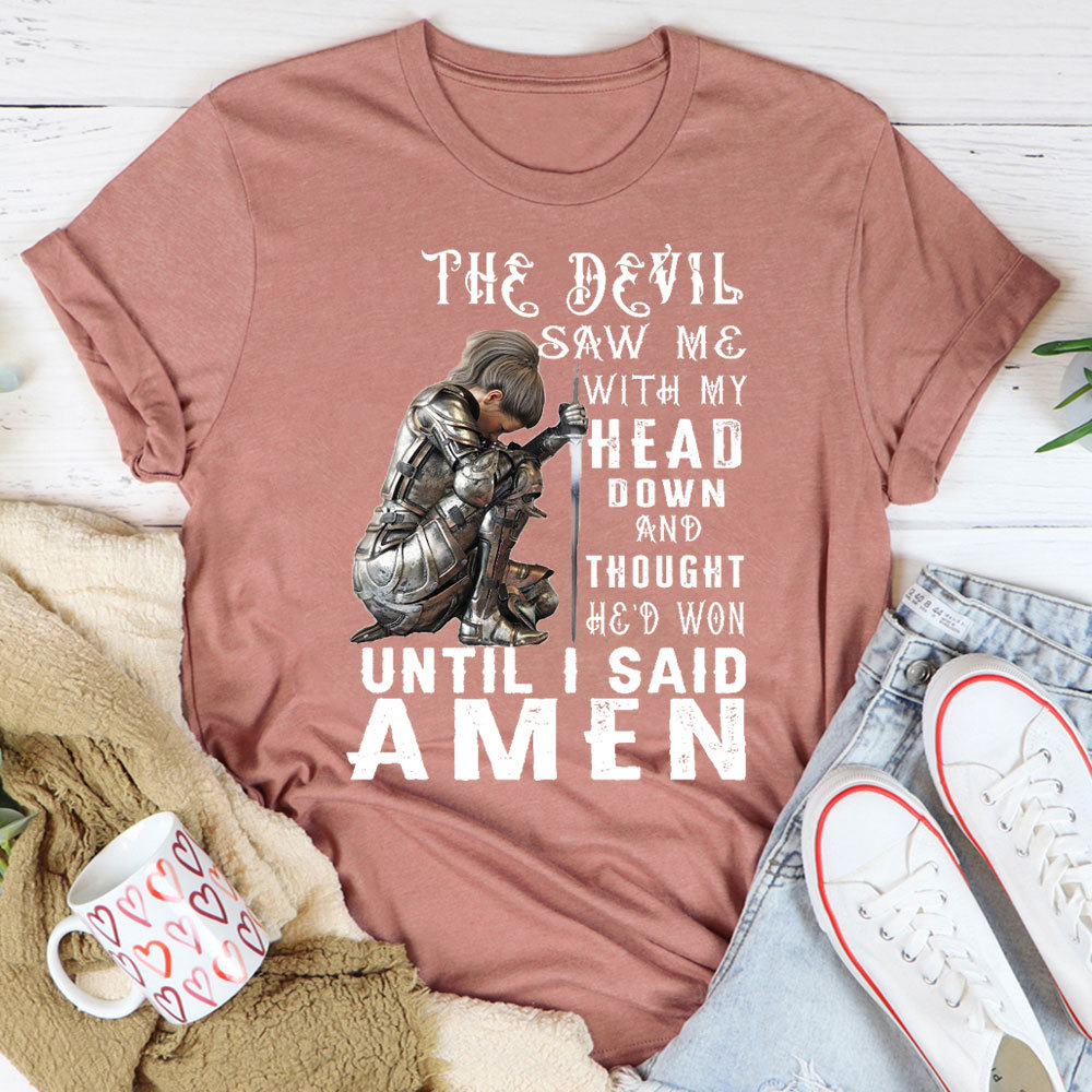 Personalized The Devil Saw Me With My Head Down Christian T-Shirt