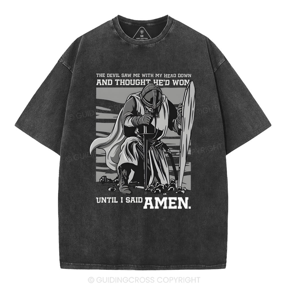 The Devil Saw Me With My Head Down Christian Washed T-Shirt
