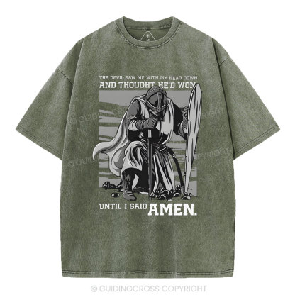 The Devil Saw Me With My Head Down Christian Washed T-Shirt