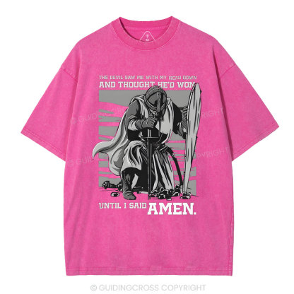 The Devil Saw Me With My Head Down Christian Washed T-Shirt