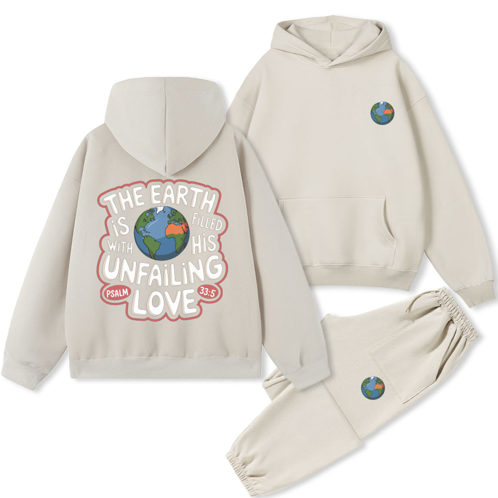 The Earth Is Filled With HIs Unfailing Love Christian Fleece Hoodie Set
