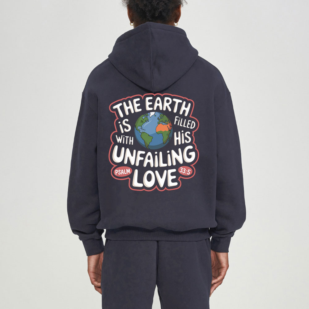The Earth Is Filled With HIs Unfailing Love Christian Fleece Hoodie Set
