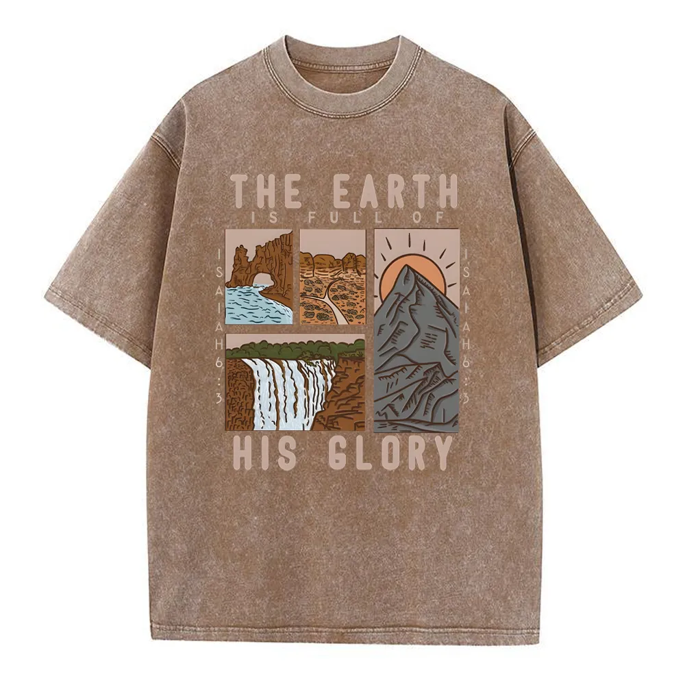 The Earth Is Full Of His Glory Chrsitian Washed T-Shirt