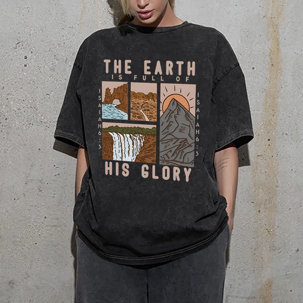 The Earth Is Full Of His Glory Chrsitian Washed T-Shirt