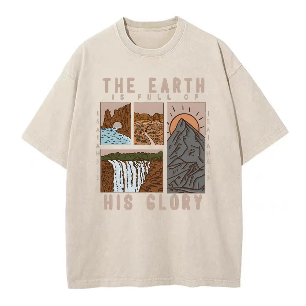 The Earth Is Full Of His Glory Chrsitian Washed T-Shirt