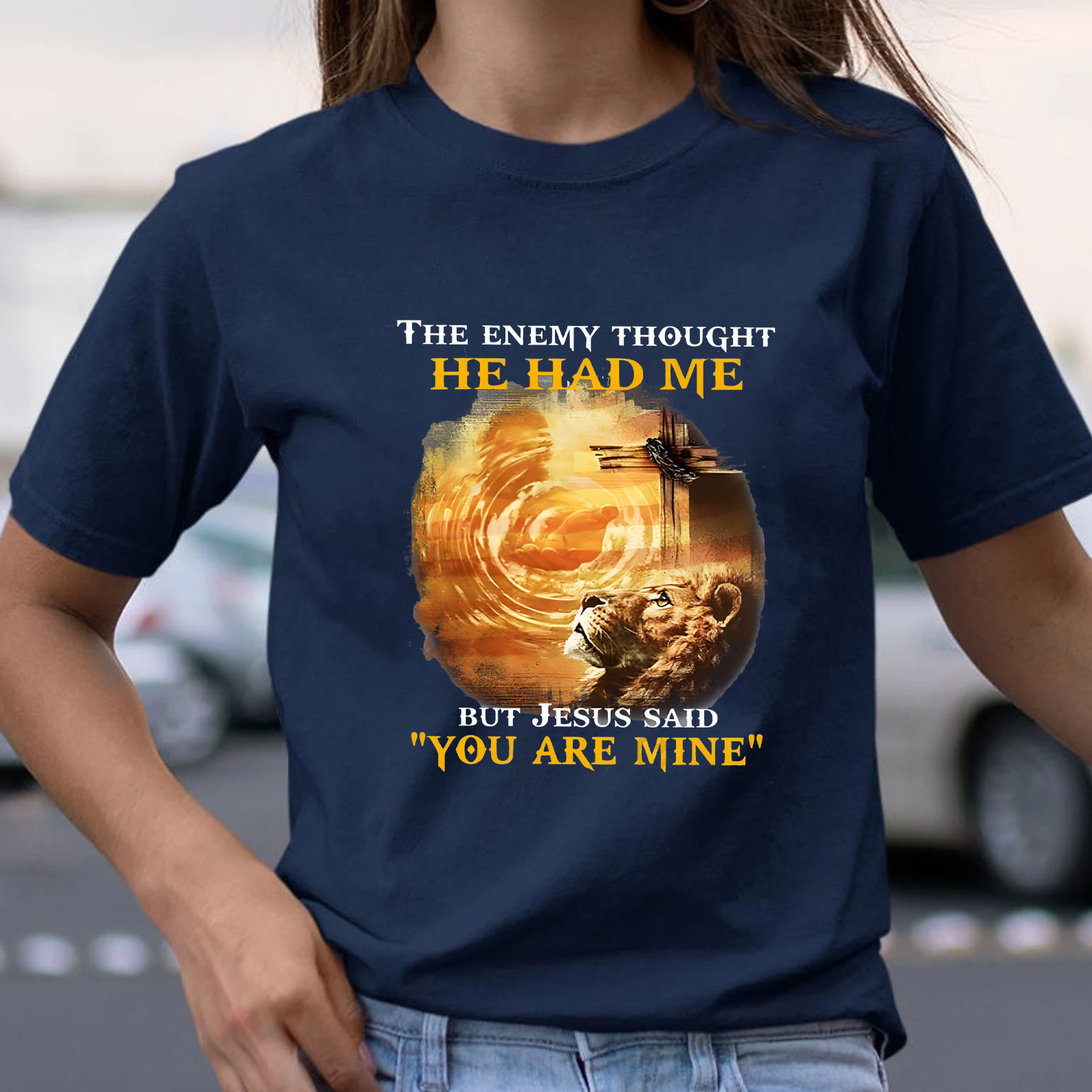 The Enemy Thought He Had Me But Jesus Said You Are Mine Christian T-Shirt
