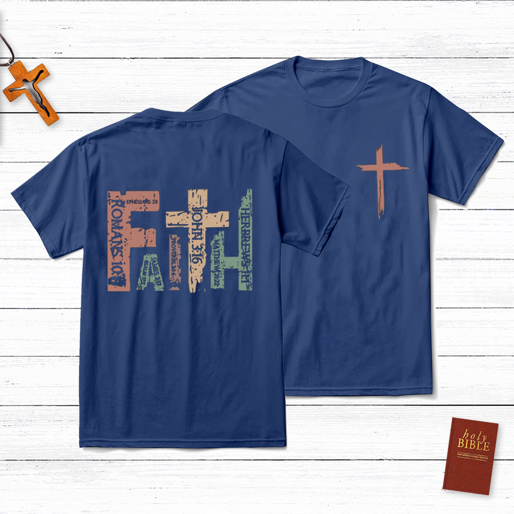 The Faith Christian T-Shirt