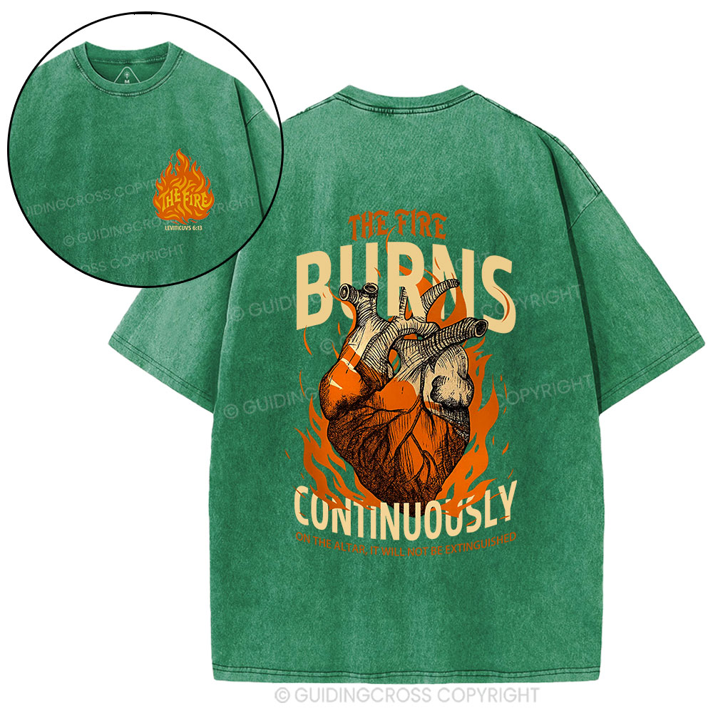 The Fire Burns Continuously Christian Washed T-Shirt