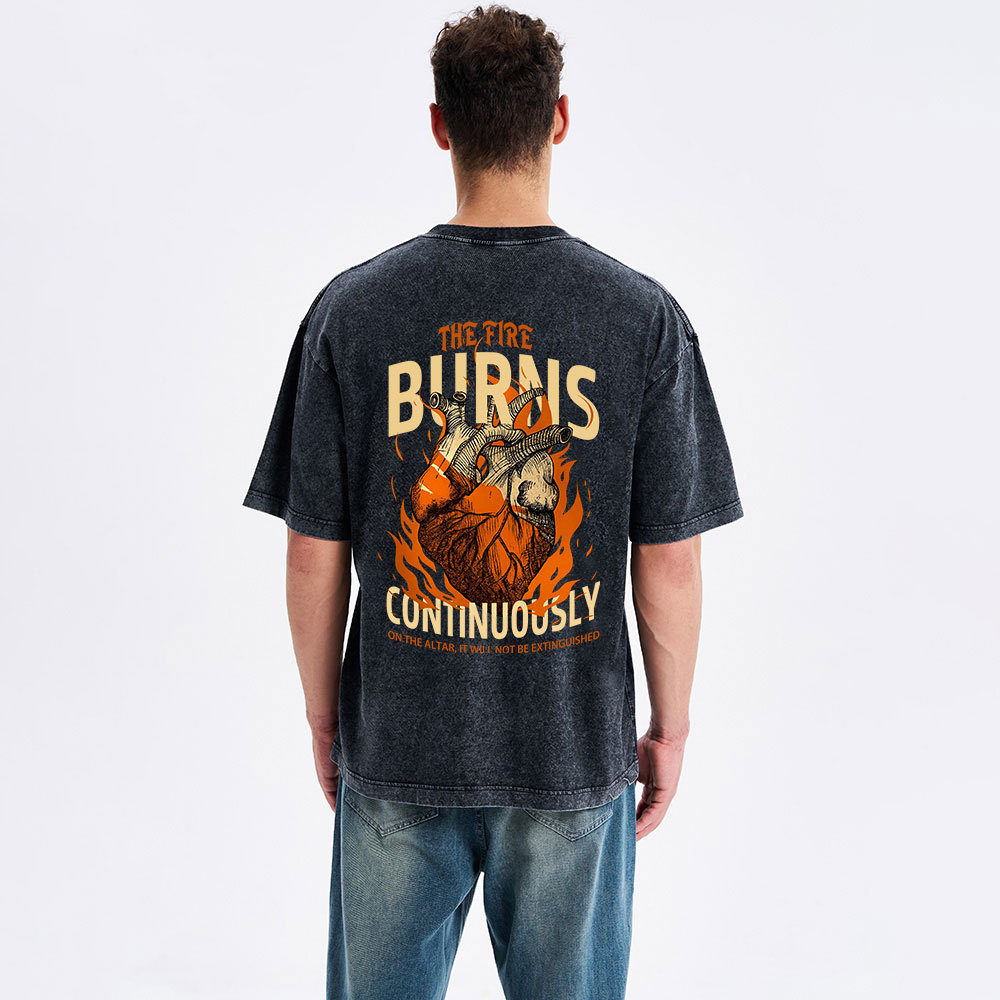 The Fire Burns Continuously Christian Washed T-Shirt