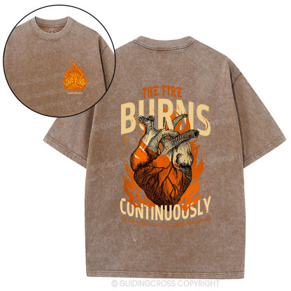 The Fire Burns Continuously Christian Washed T-Shirt