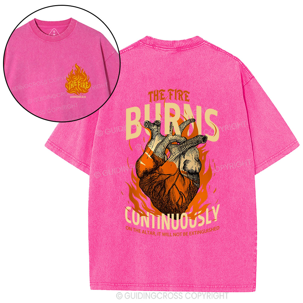 The Fire Burns Continuously Christian Washed T-Shirt