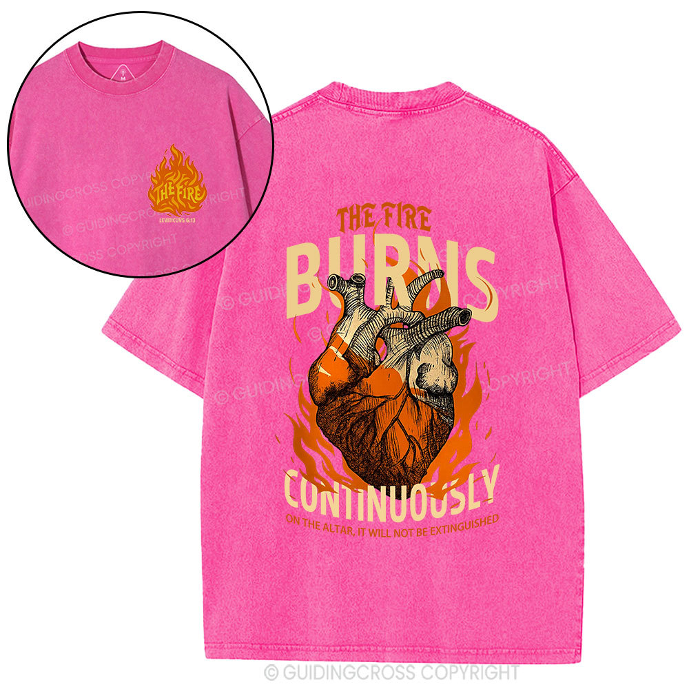 The Fire Burns Continuously Christian Washed T-Shirt