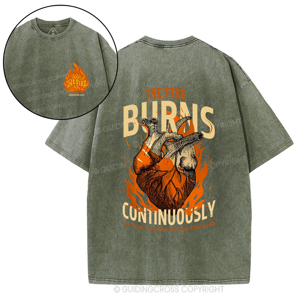 The Fire Burns Continuously Christian Washed T-Shirt