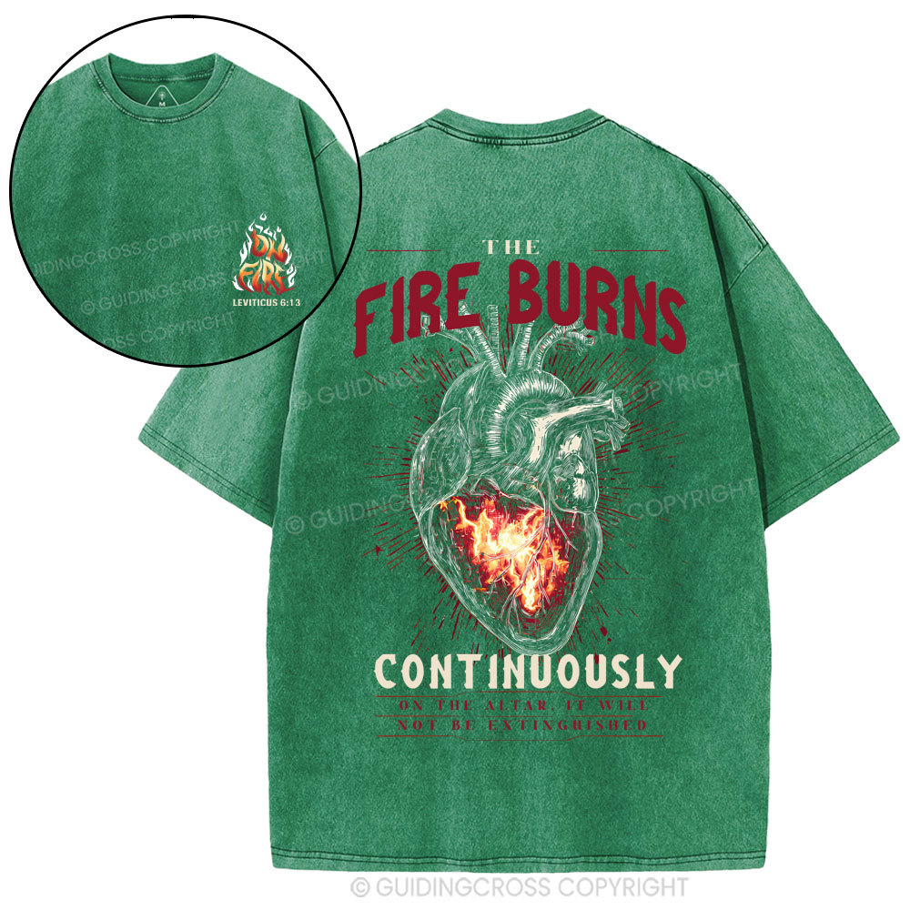 The Fire Burns Continuously Christian Washed T-Shirt