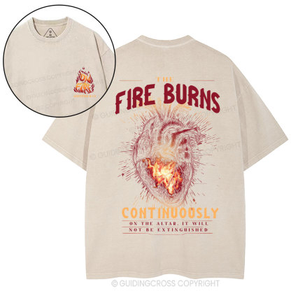 The Fire Burns Continuously Christian Washed T-Shirt