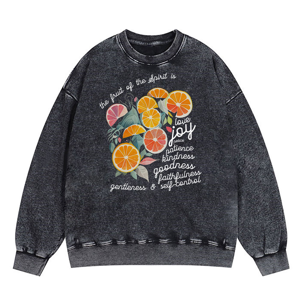 The Fruit Of The Spirit Is Love Christian Washed Sweatshirt
