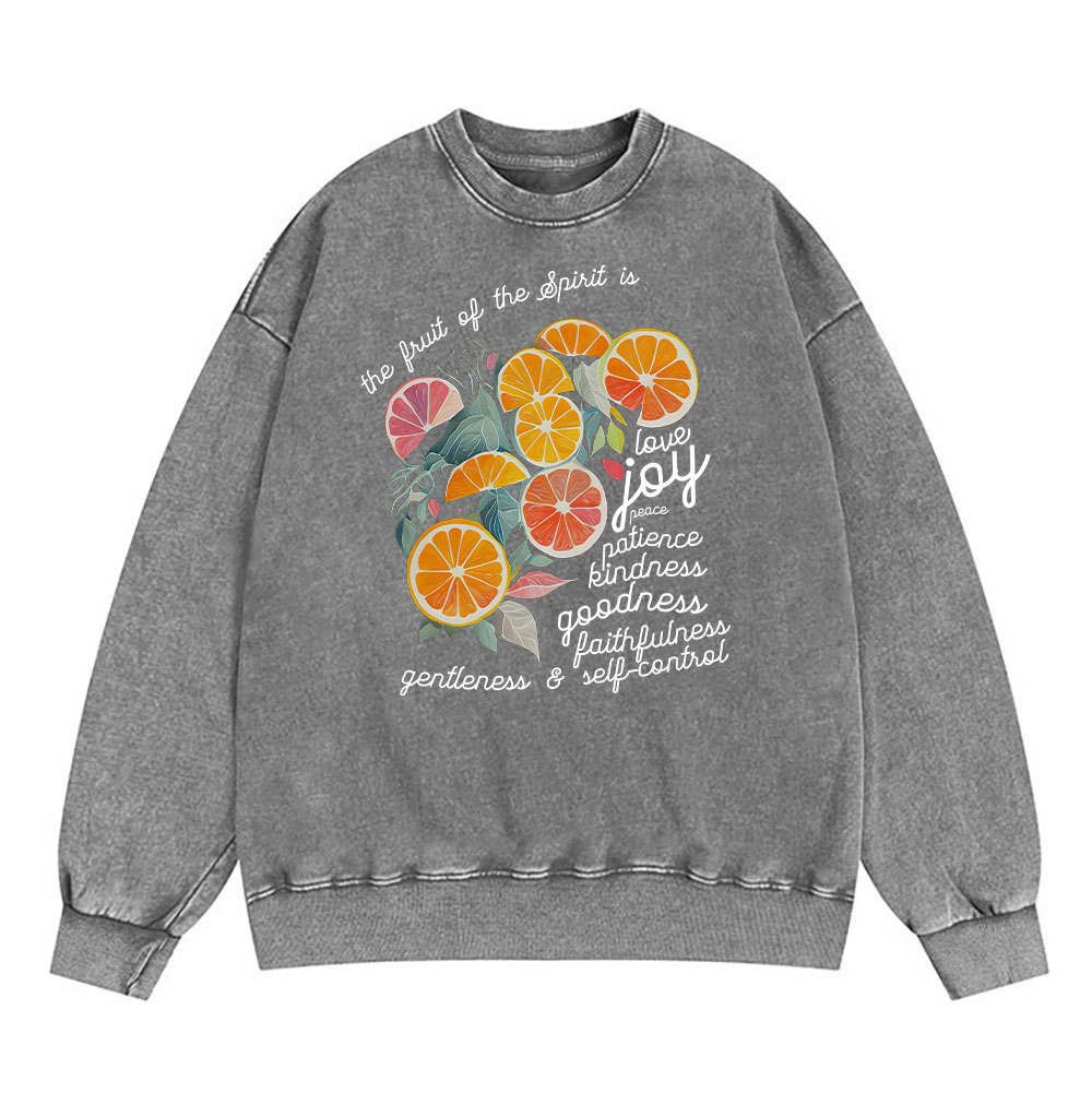 The Fruit Of The Spirit Is Love Christian Washed Sweatshirt