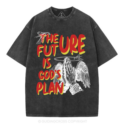 The Future Is God's Plan Christian Washed T-Shirt