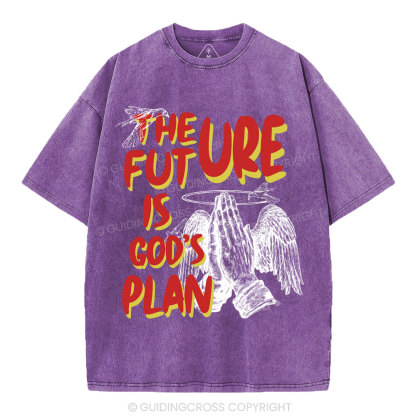 The Future Is God's Plan Christian Washed T-Shirt