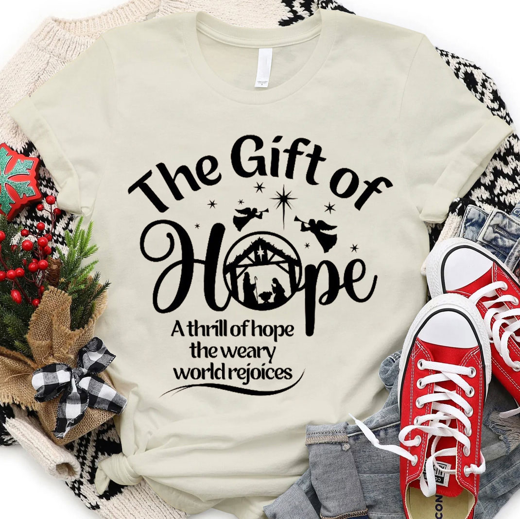 The Gift Of Hope Christian T-Shirt