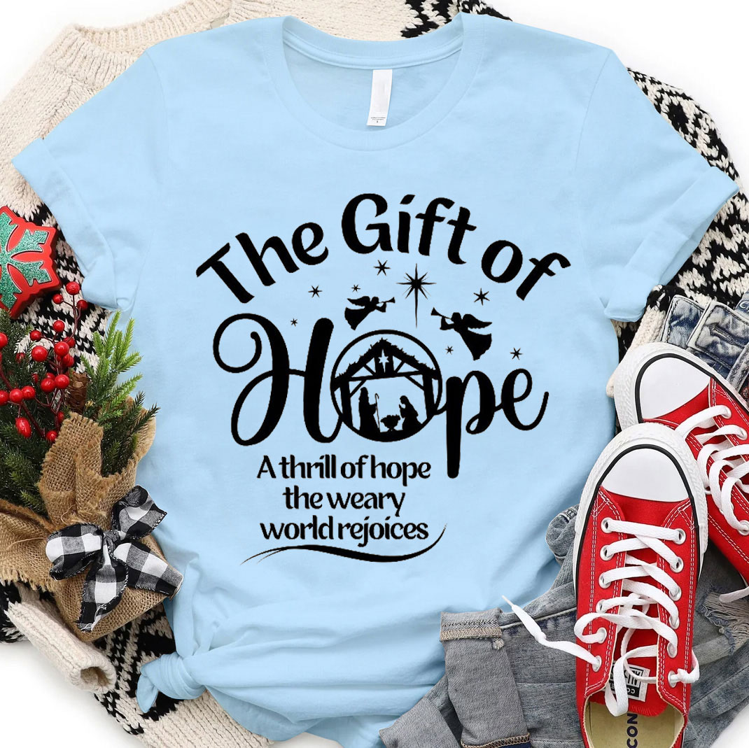 The Gift Of Hope Christian T-Shirt