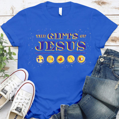 The Gifts Of Jesus Christmas Christian T-Shirt