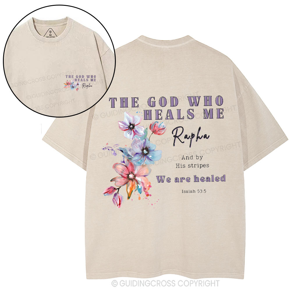 The God Who Heals Me Christian Washed T-Shirt