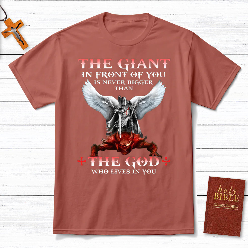 The God Who Lives In You Christian T-Shirt