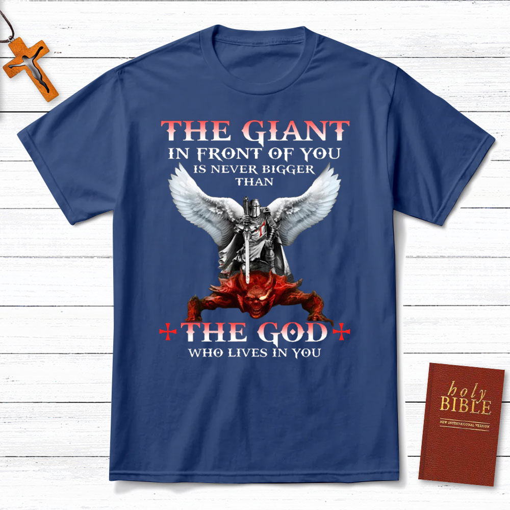 The God Who Lives In You Christian T-Shirt