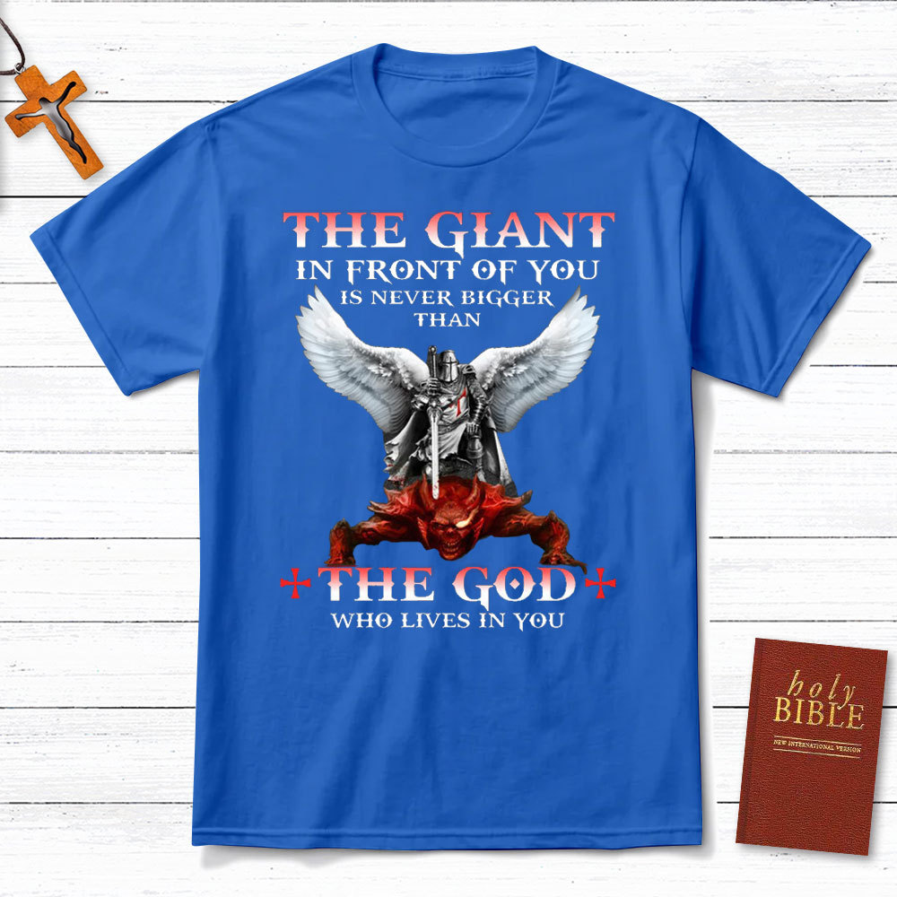 The God Who Lives In You Christian T-Shirt