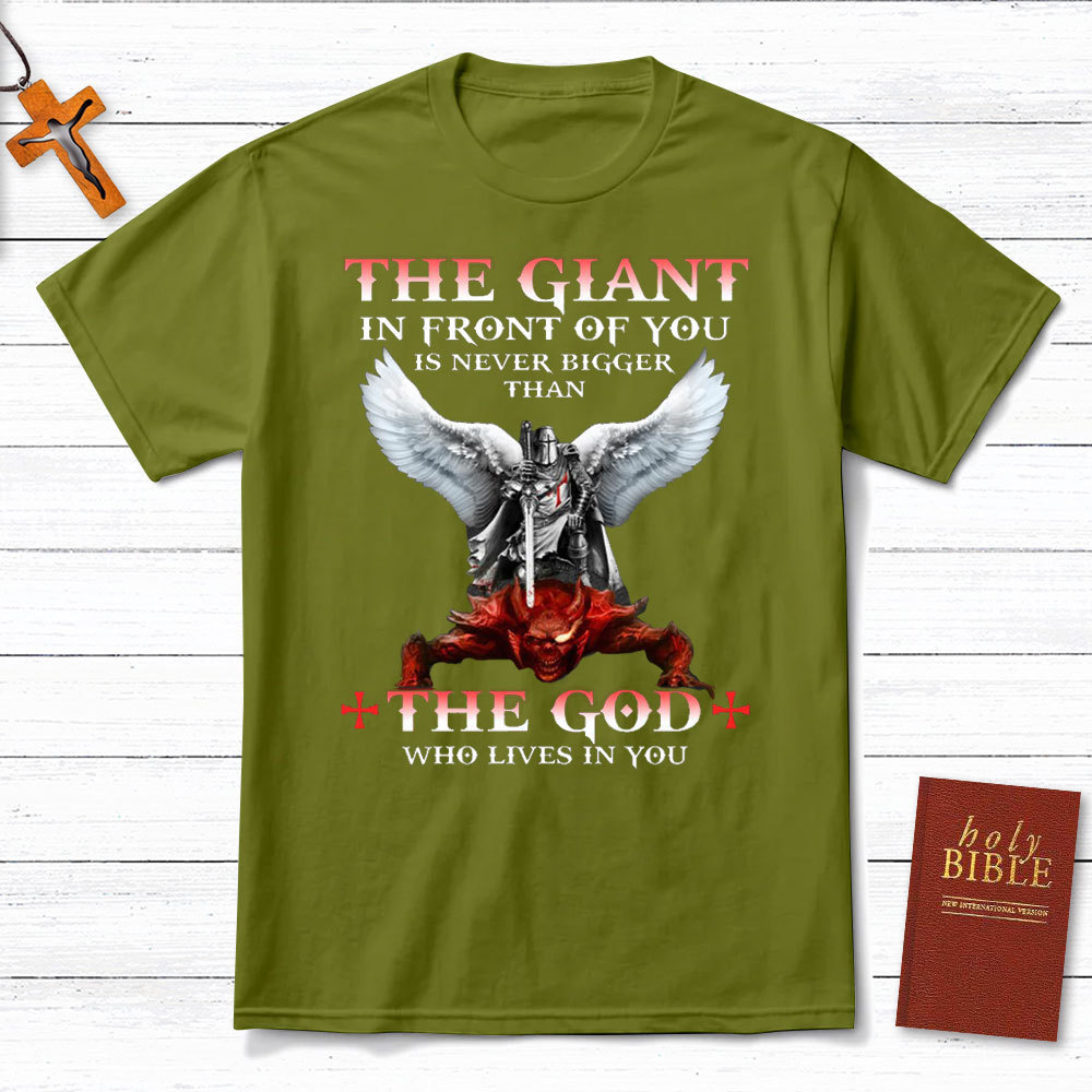 The God Who Lives In You Christian T-Shirt