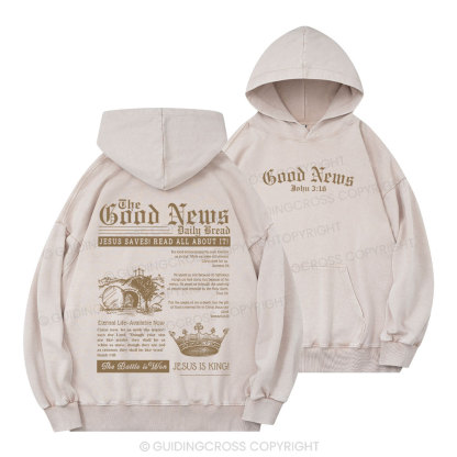 The Good News Christian Washed Hoodie