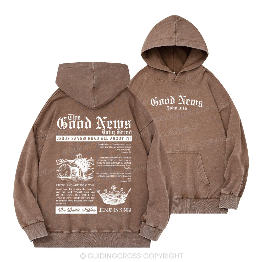 The Good News Christian Washed Hoodie