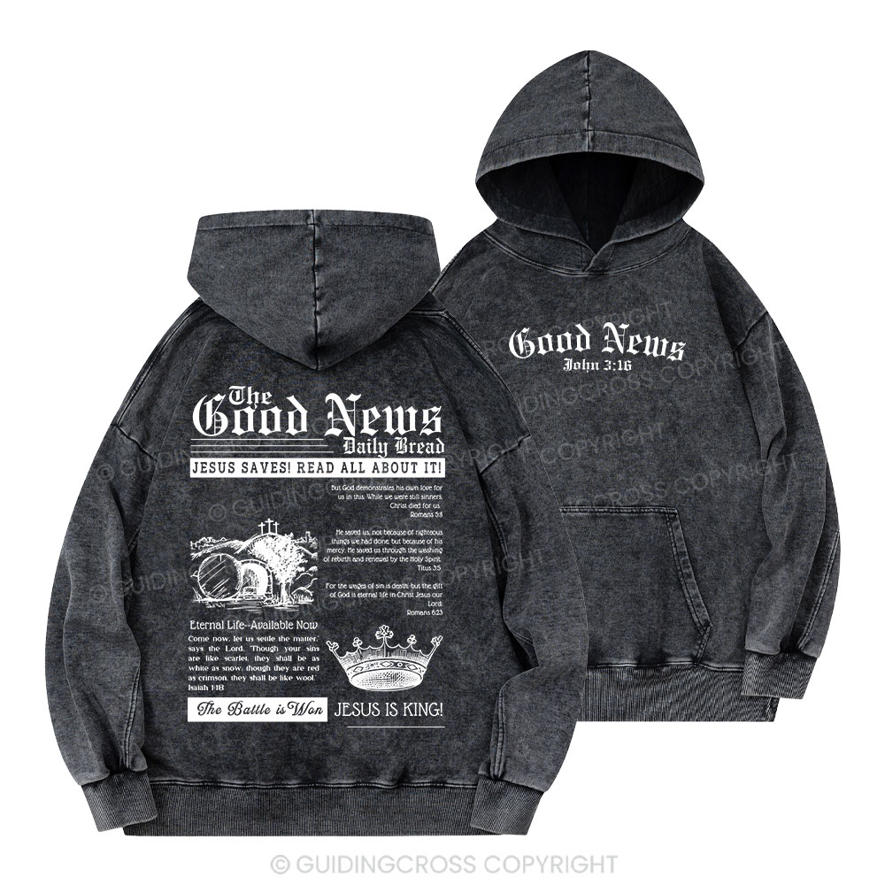 The Good News Christian Washed Hoodie