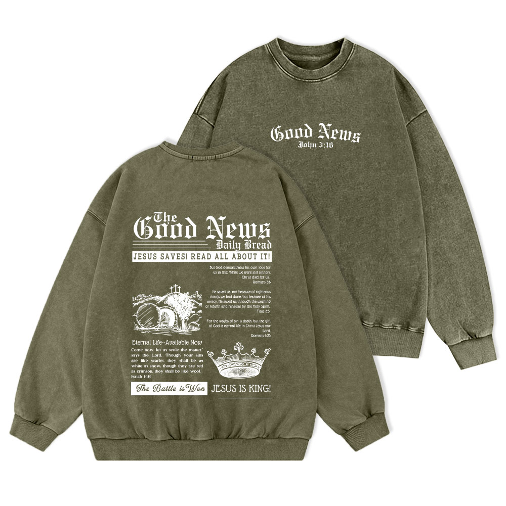 The Good News Christian Washed Sweatshirt